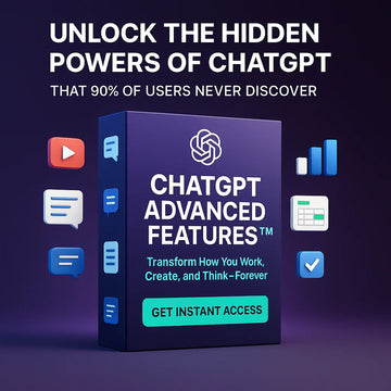 ChatGPT Advanced Features™